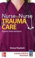 Nurse to Nurse Trauma Care