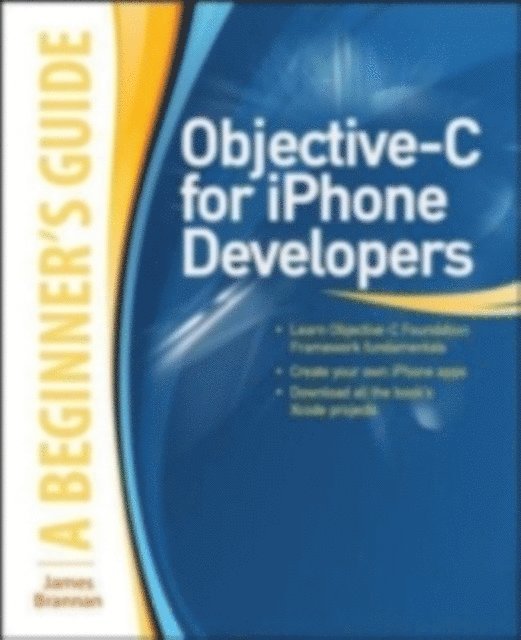 Objective-C for iPhone Developers, A Beginner's Guide