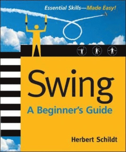 Herbert Schildt - Swing: A Beginner's Guide, E-bok