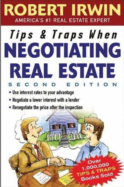 Robert Irwin - Tips & Traps When Negotiating Real Estate, E-bok