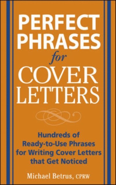 Michael Betrus - Perfect Phrases for Cover Letters, E-bok