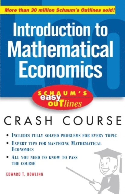 Edward T. Dowling - Schaum's Easy Outline of Introduction to Mathematical Economics, E-bok