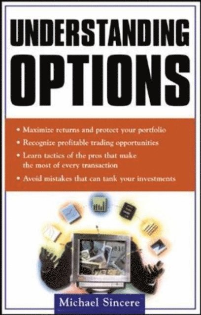 Michael Sincere - Understanding Options, E-bok