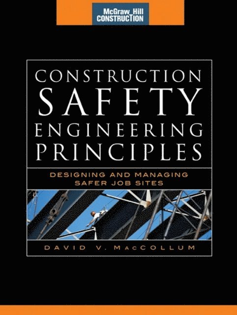 Construction Safety Engineering Principles (McGraw-Hill Construction Series)