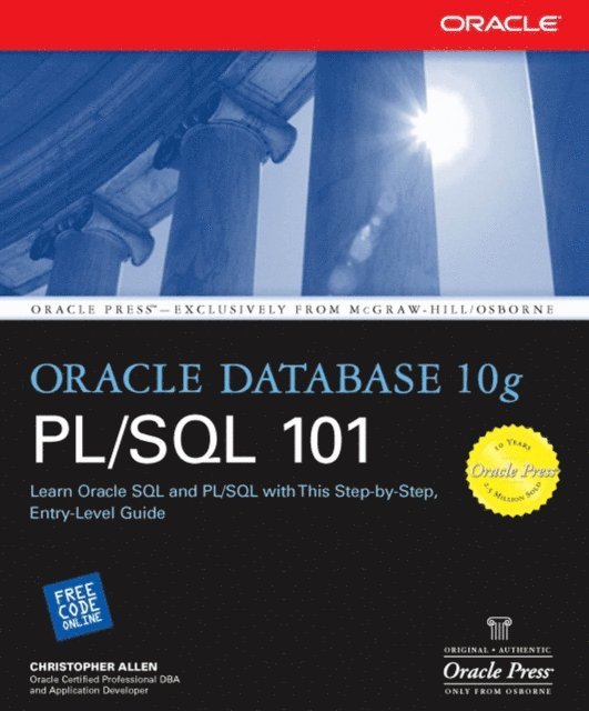 Christopher Allen - Oracle Database 10g PL/SQL 101, E-bok