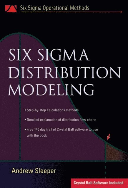 Andrew Sleeper - Six Sigma Distribution Modeling, E-bok. Tillgänglighet: Lägg i varukorg