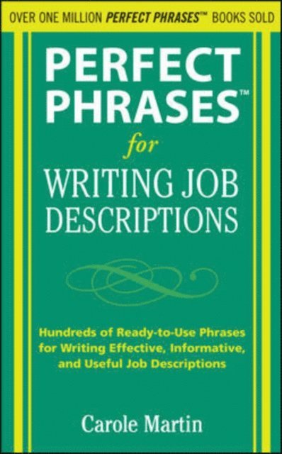 Carole Martin - Perfect Phrases for Writing Job Descriptions, E-bok. Tillgänglighet: Lägg i varukorg