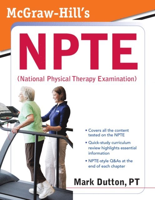 Mark Dutton - McGraw-Hill's NPTE (National Physical Therapy Examination), E-bok