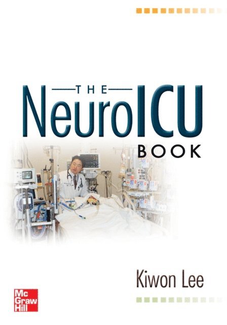 Kiwon Lee - NeuroICU Book, E-bok