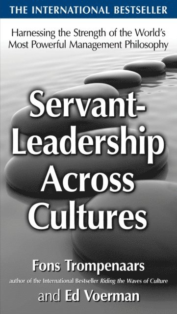 Ed Voerman, Fons Trompenaars - Servant-Leadership Across Cultures:  Harnessing the Strengths of the World's Most Powerful Management Philosophy, E-bok