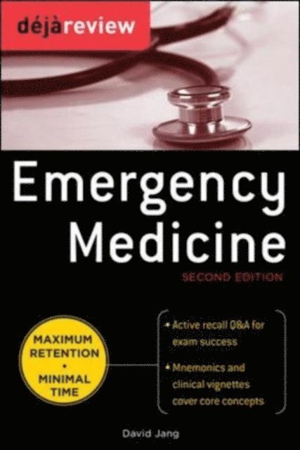 David Jang - Deja Review Emergency Medicine, 2nd Edition, E-bok