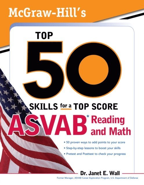 Janet E. Wall - McGraw-Hill's Top 50 Skills For A Top Score: ASVAB Reading and Math, E-bok. Tillgänglighet: Lägg i varukorg