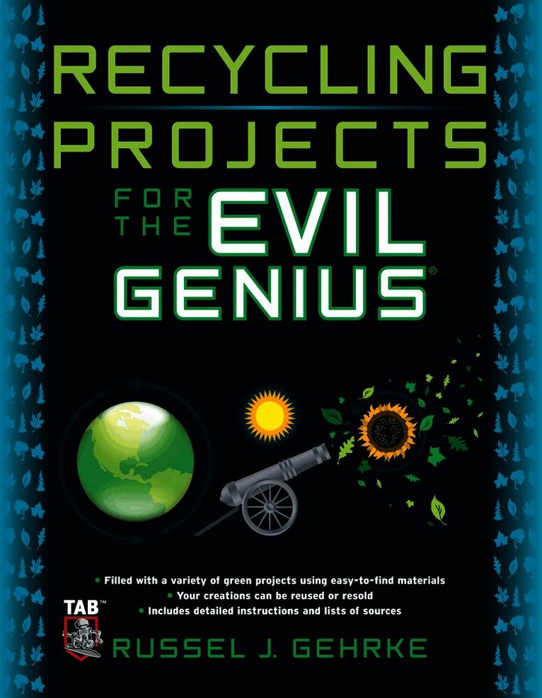 Russel Gehrke - Recycling Projects for the Evil Genius, Häftad