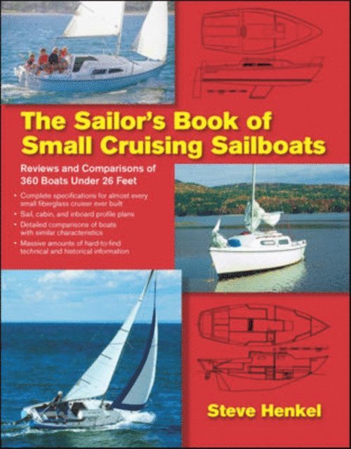 Steve Henkel - Sailor's Book of Small Cruising Sailboats, E-bok. Tillgänglighet: Lägg i varukorg