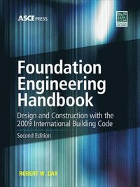 Foundation Engineering Handbook 2/E