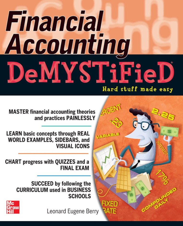 Leonard Eugene Berry - Financial Accounting DeMYSTiFieD, Häftad