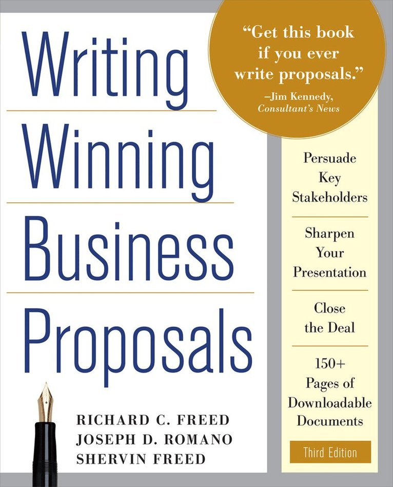 Richard Freed, Shervin Freed, Joe Romano - Writing Winning Business Proposals, Third Edition, Inbunden