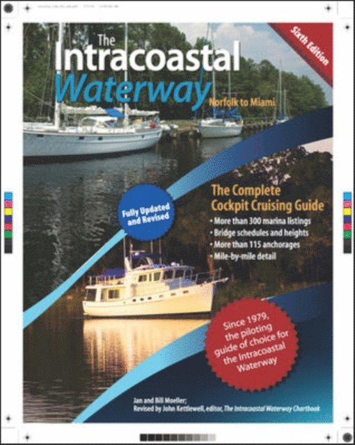 John J. Kettlewell, Bill Moeller - Intracoastal Waterway, Norfolk to Miami, E-bok