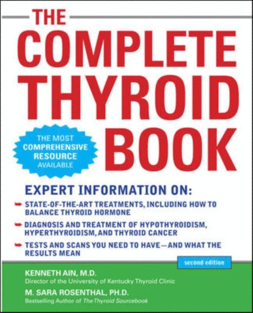 M. Sara Rosenthal, Kenneth Ain - Complete Thyroid Book, Second Edition, E-bok