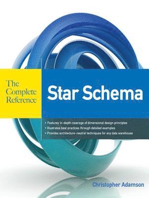 Christopher Adamson - Star Schema The Complete Reference, E-bok. Tillgänglighet: Lägg i varukorg