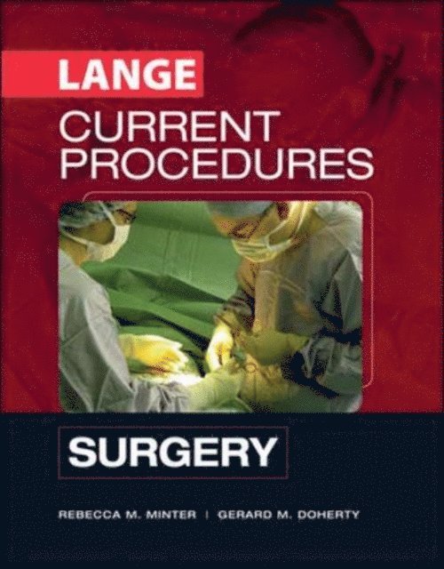 Gerard M. Doherty, Rebecca Minter - CURRENT Procedures Surgery, E-bok