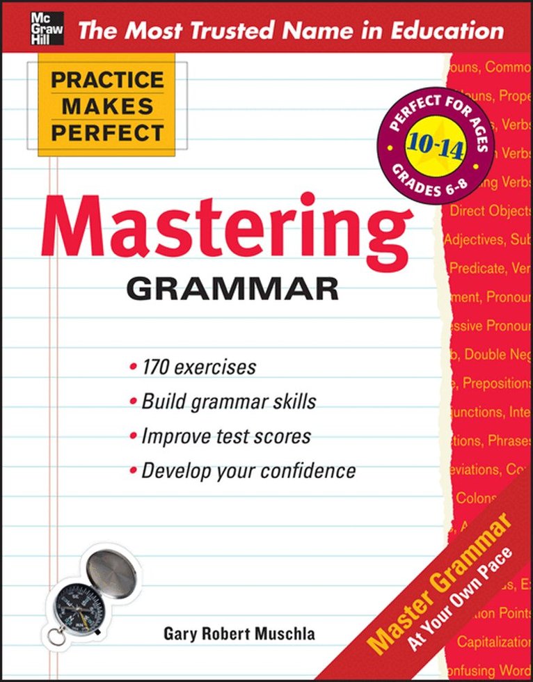 Gary Muschla - Practice Makes Perfect Mastering Grammar, Häftad