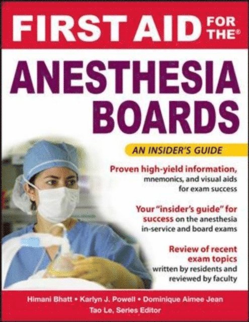 First Aid for the Anesthesiology Boards