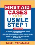First Aid Cases for the USMLE Step 1, Third Edition