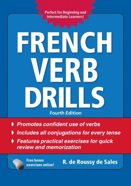 R. de Roussy de Sales - French Verb Drills, Fourth Edition, E-bok