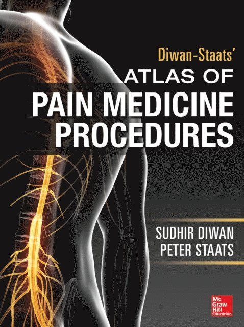 Peter Staats, Sudhir Diwan - Atlas of Pain Medicine Procedures, E-bok