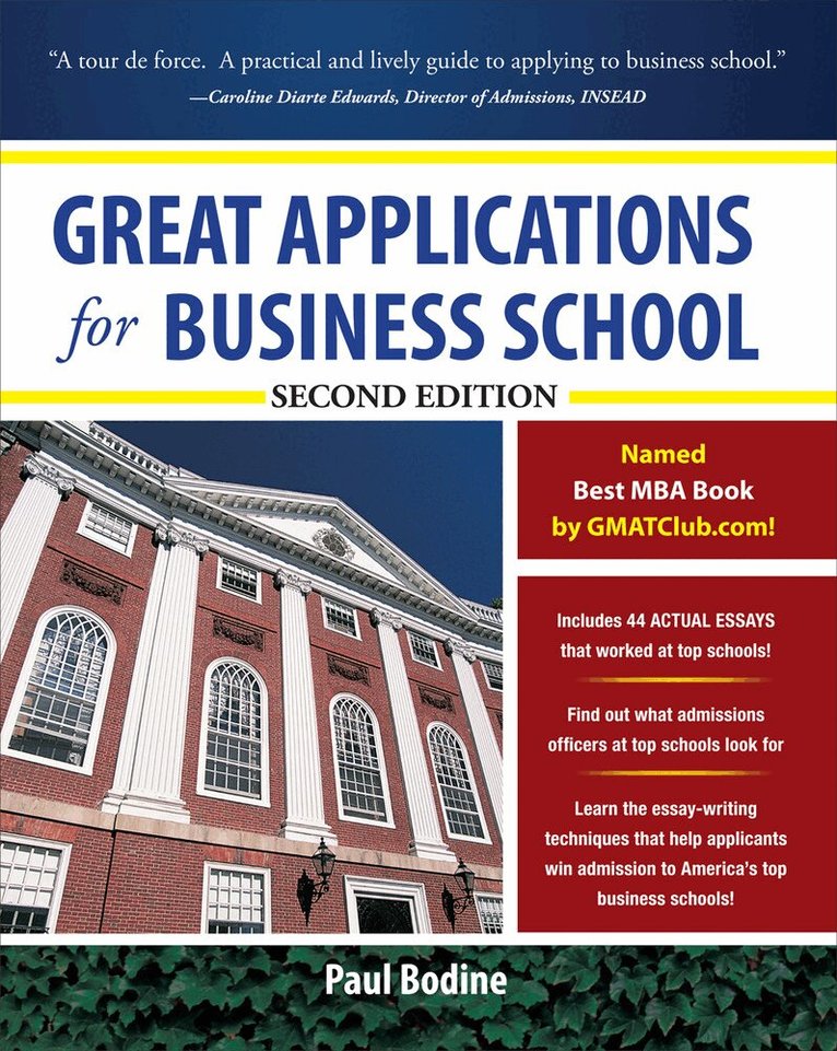 Paul Bodine - Great Applications for Business School, Second Edition, Häftad