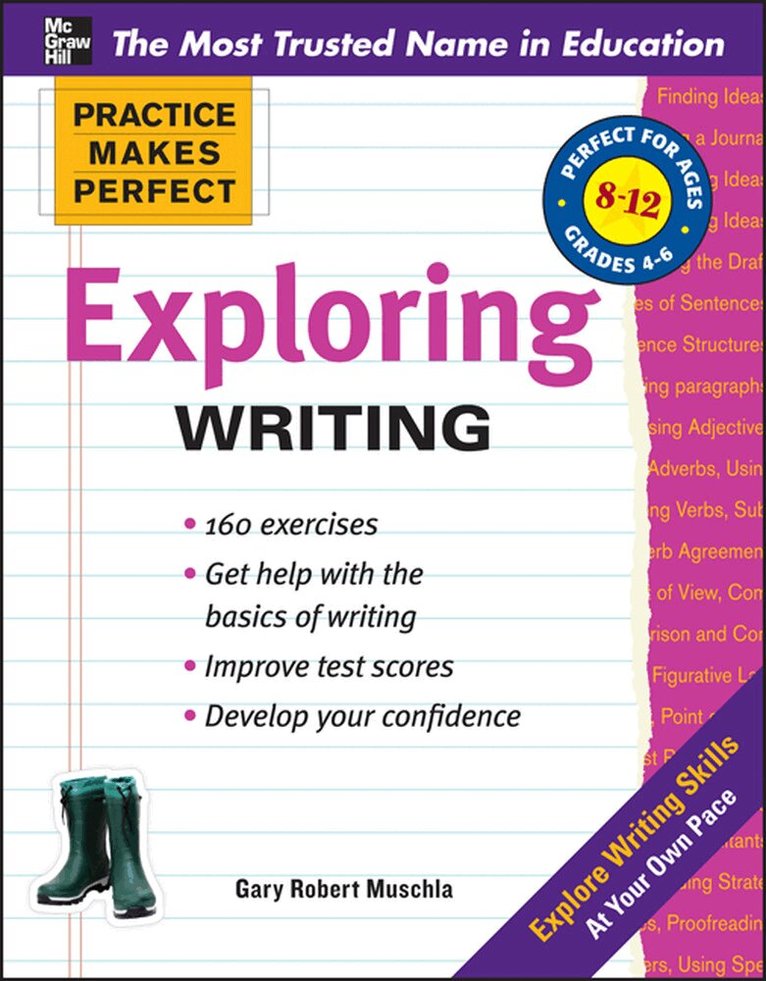 Gary Muschla - Practice Makes Perfect Exploring Writing, Häftad
