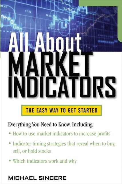 Michael Sincere - All About Market Indicators, E-bok