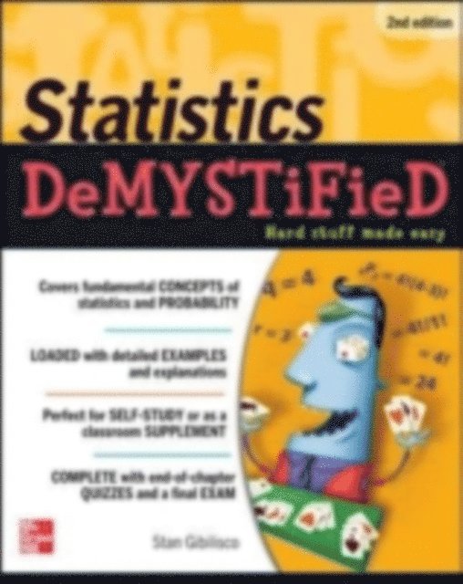 Stan Gibilisco - Statistics DeMYSTiFieD, 2nd Edition, E-bok