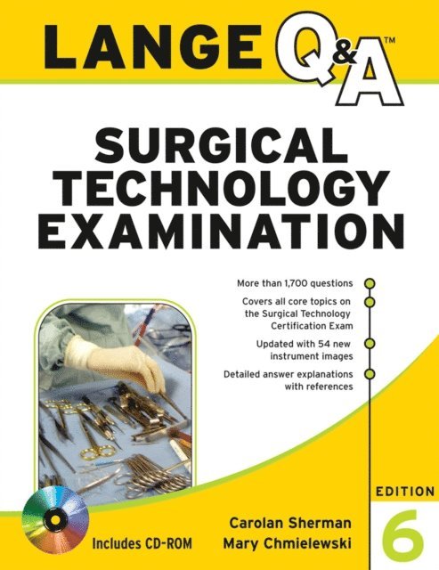 Mary Chmielewski, Carolan Sherman - Lange Q&A Surgical Technology Examination, Sixth Edition, E-bok