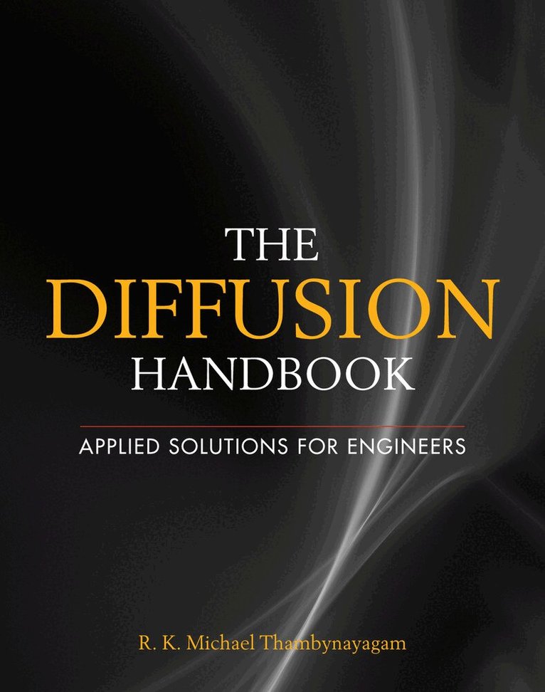 Diffusion Handbook: Applied Solutions for Engineers
