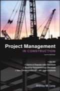 Project Management in Construction, Sixth Edition