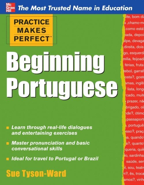 Sue Tyson-Ward - Practice Makes Perfect Beginning Portuguese, E-bok