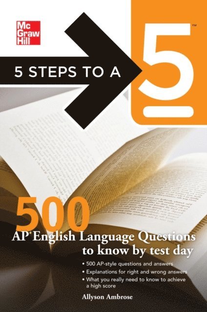 Thomas A. editor - Evangelist, Allyson Ambrose - 5 Steps to a 5 500 AP English Language Questions to Know by Test Day, E-bok