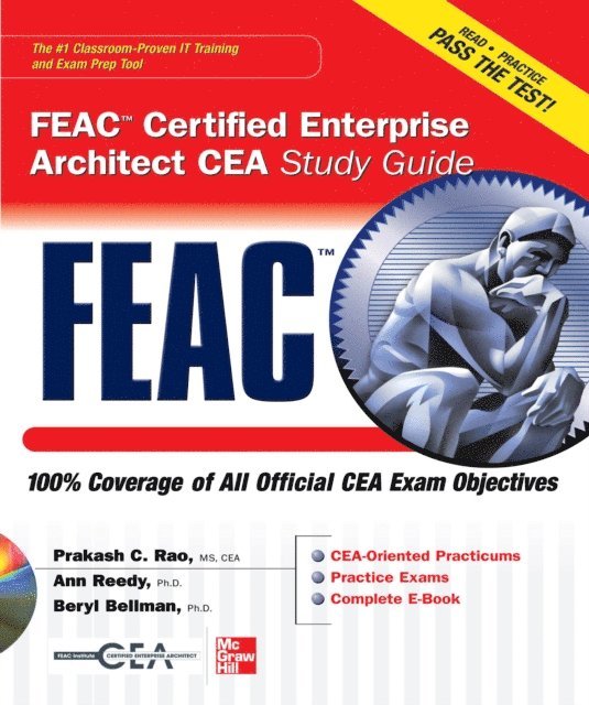 Beryl Bellman, Ann Reedy, Prakash Rao - FEAC Certified Enterprise Architect CEA Study Guide, E-bok