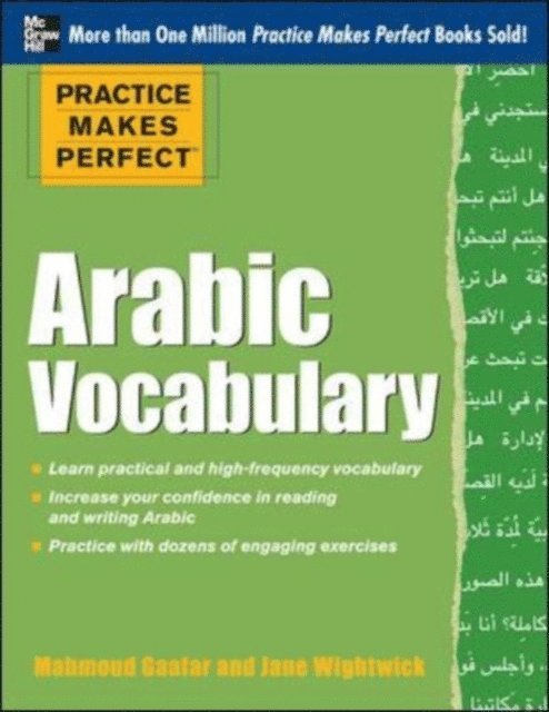 Mahmoud Gaafar, Jane Wightwick - Practice Makes Perfect Arabic Vocabulary, E-bok
