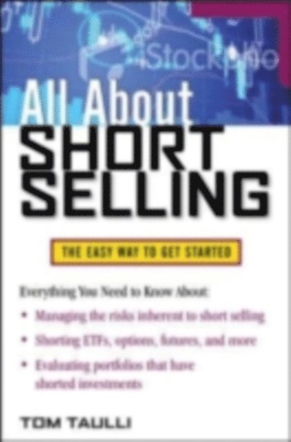 Tom Taulli - All About Short Selling, E-bok