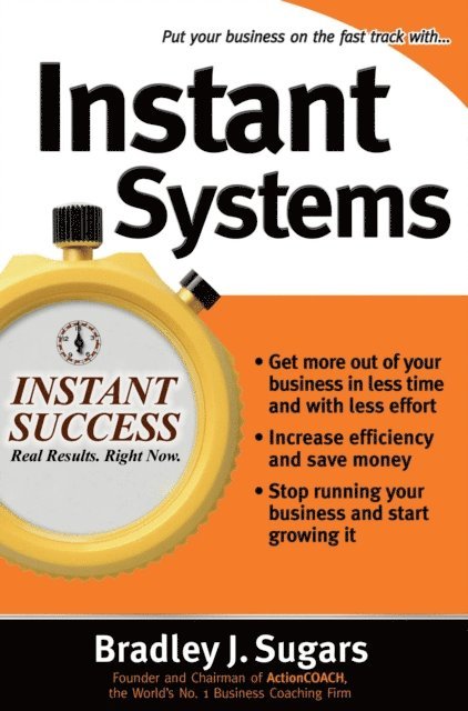 Brad Sugars, Bradley J. Sugars - Instant Systems, E-bok