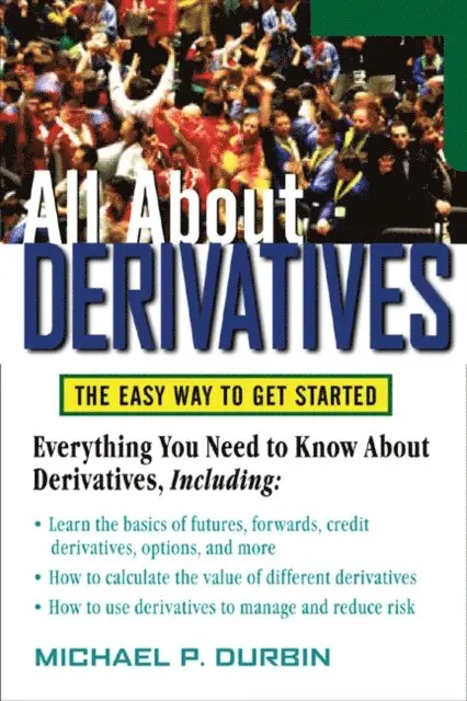 Michael Durbin - All About Derivatives, E-bok. Tillgänglighet: Lägg i varukorg