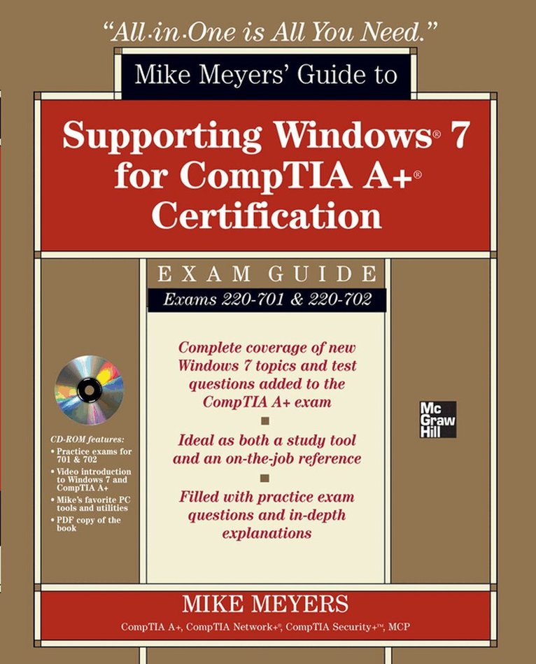 Mike Meyers - Mike Meyers' Guide to Supporting Windows 7 for CompTIA A+ Certification (Exams 701 & 702), Övrigt