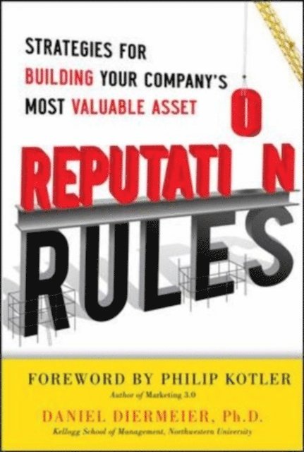 Daniel Diermeier - Reputation Rules (PB), E-bok