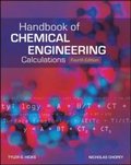 Handbook of Chemical Engineering Calculations, Fourth Edition
