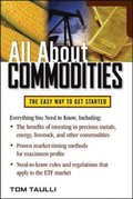 All About Commodities Tom Taulli