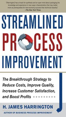 H. James Harrington - Streamlined Process Improvement, E-bok