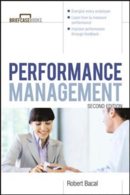 Robert Bacal - Performance Management 2/E, E-bok